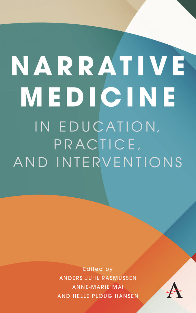 Cover image for Narrative Medicine in Education, Practice, and Interventions ISBN 9781839988172